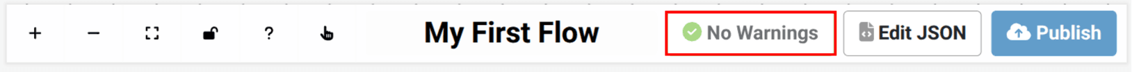 image of flow builder toolbar with no warning surrounded in a red box