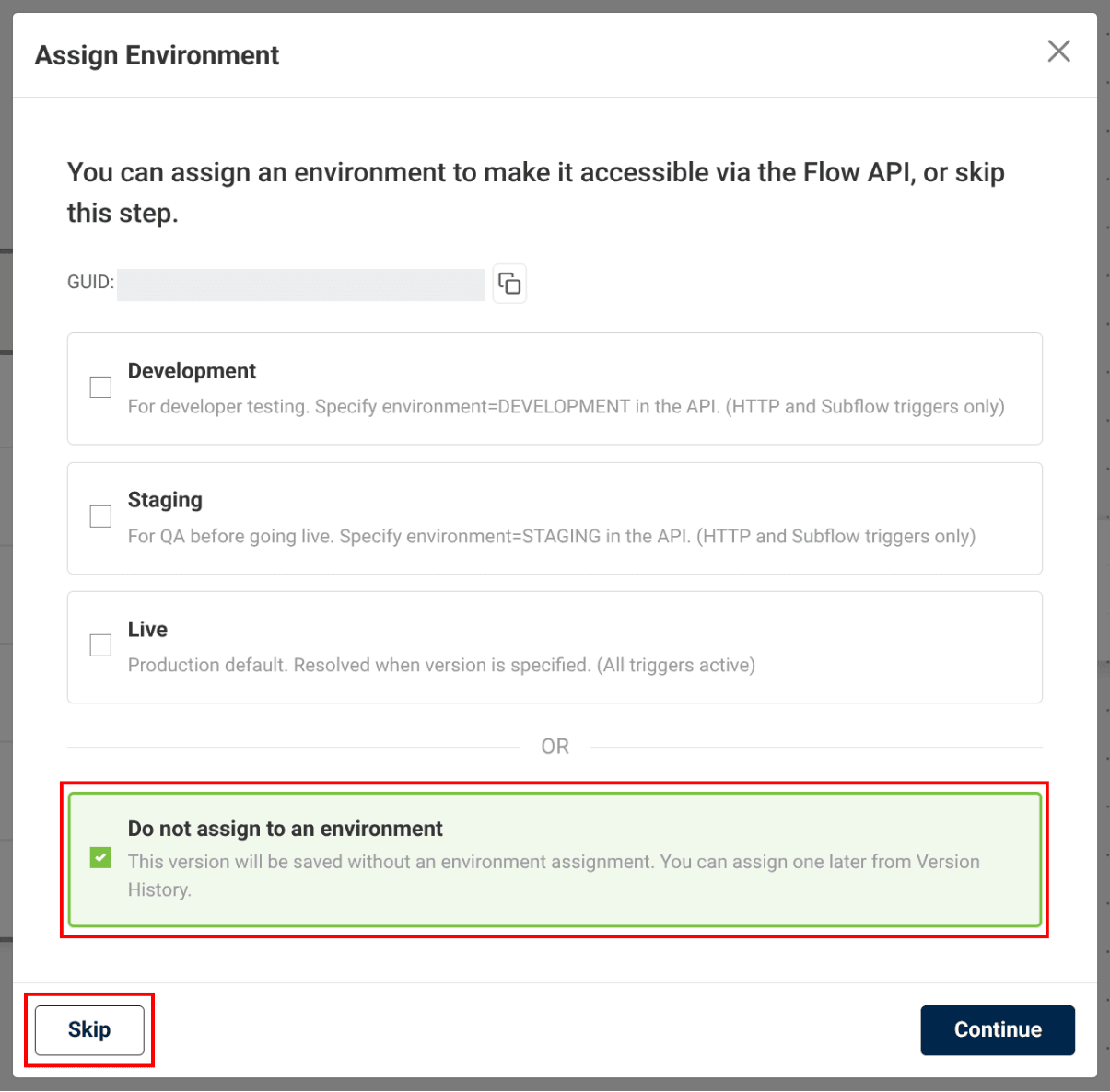 do not assign an evironment or skip option