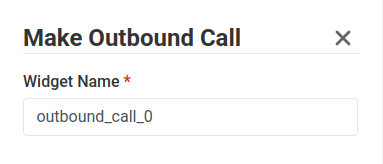 naming field for the make outbound call  widget