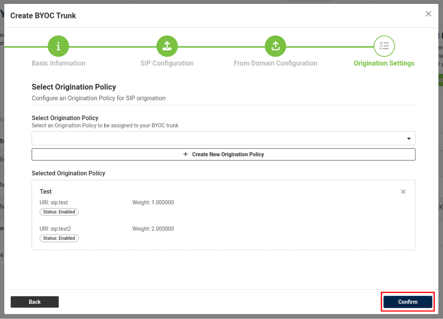 confrim button in origination policy