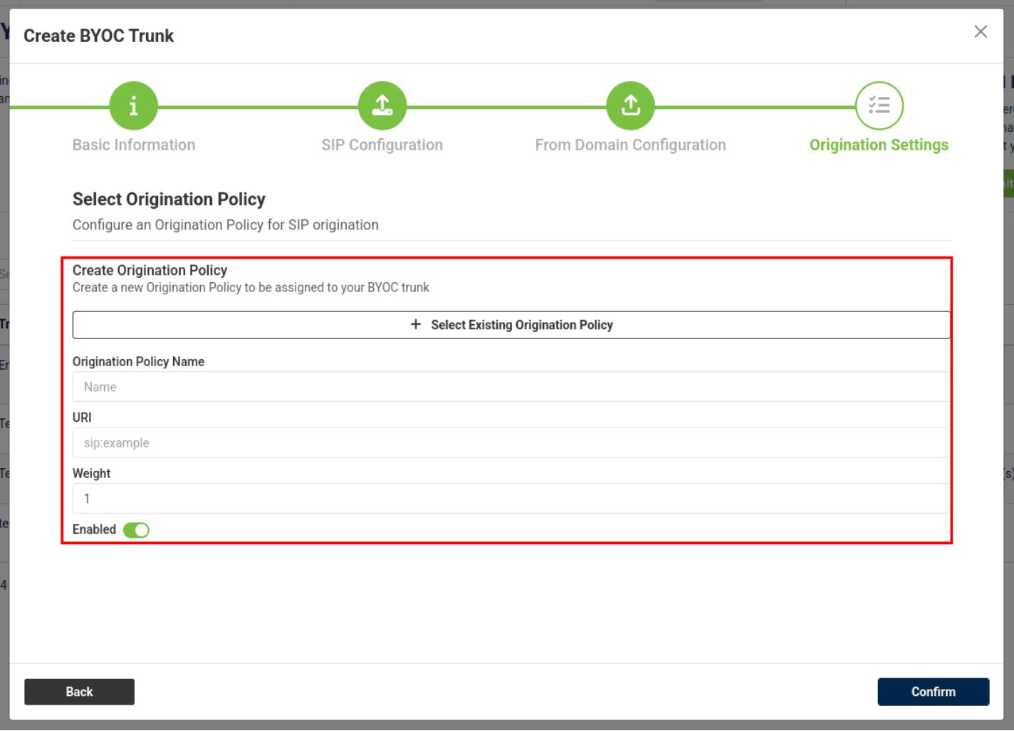 new orginiation policy configuration options